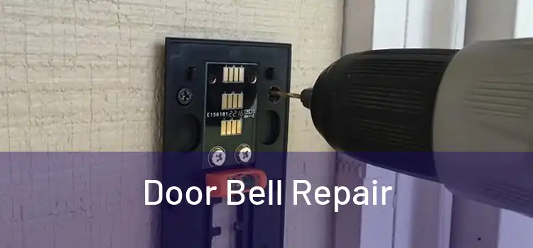 Door Bell Repair