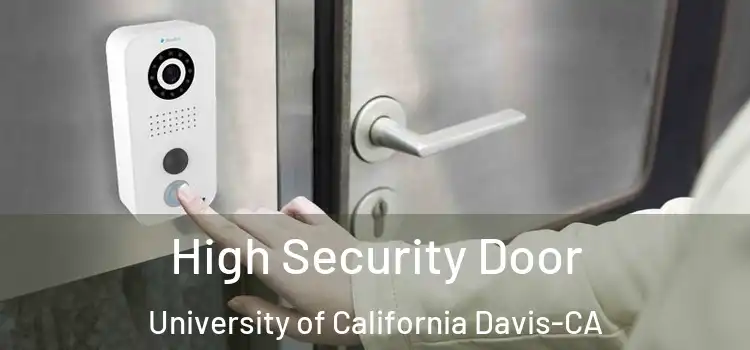  High Security Door University of California Davis-CA