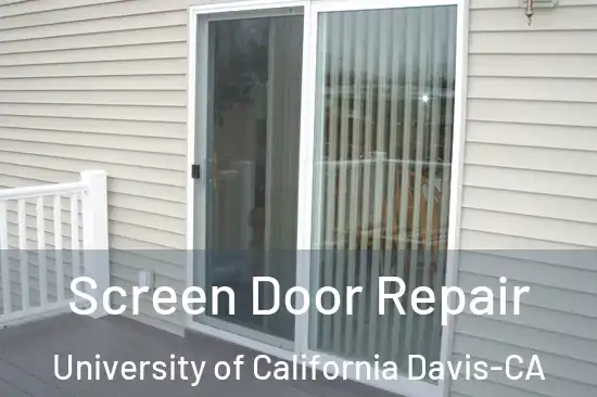  Screen Door Repair University of California Davis-CA
